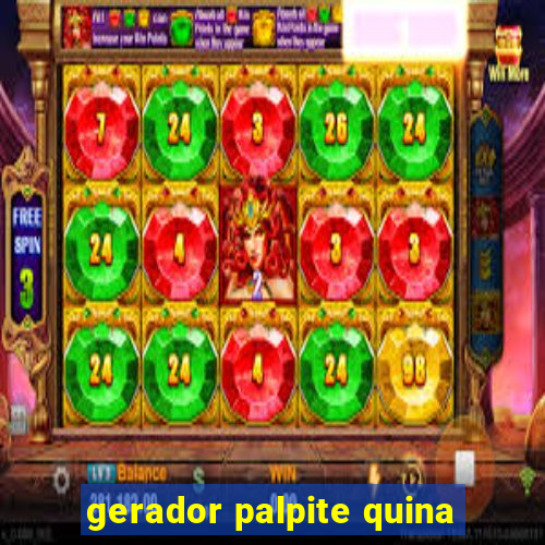 gerador palpite quina